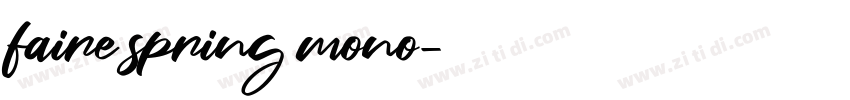 faire spring mono字体转换